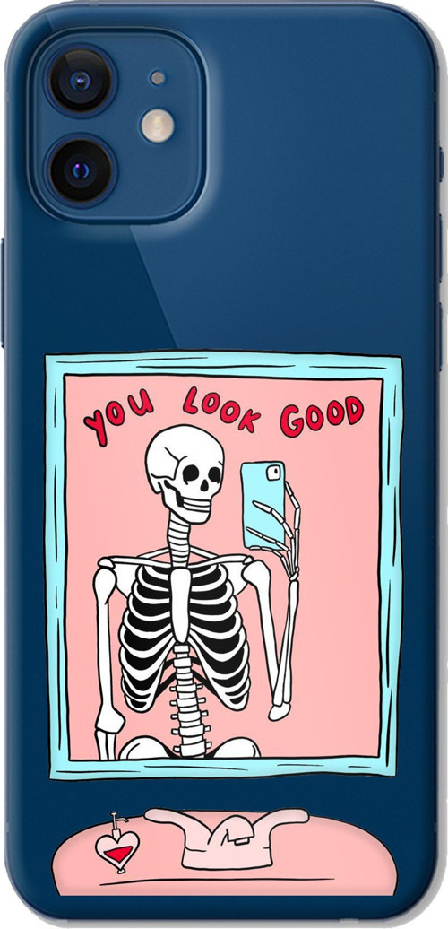 iPhone 12-12 PRO Uyumlu You Look Good İskelet Tasarımlı Baskılı Silikon Kılıf