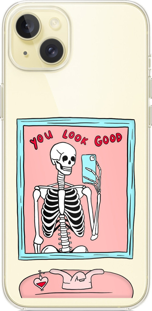 iPhone 15 PLUS Uyumlu You Look Good İskelet Tasarımlı Baskılı Silikon Kılıf