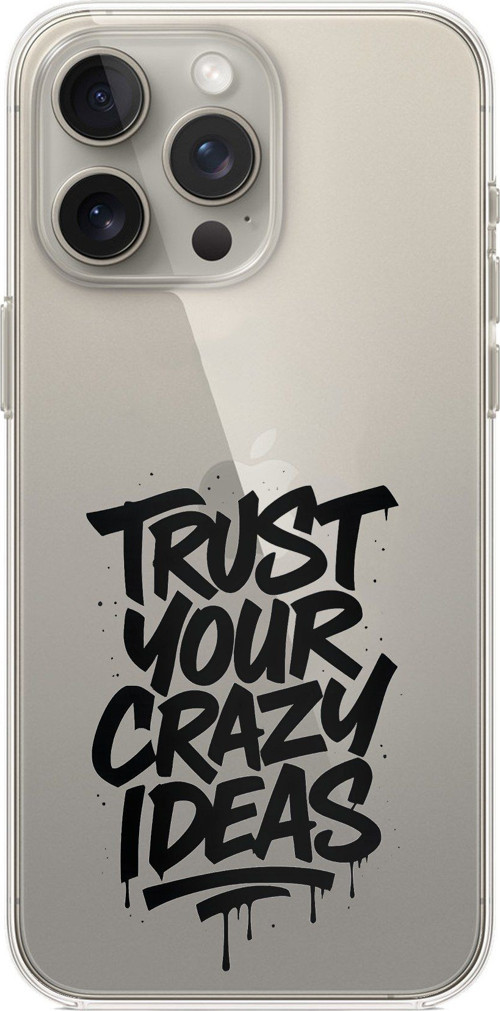 iPhone 15 PRO MAX Uyumlu Crazy Trust Baskılı Silikon Kılıf