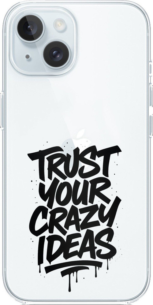 iPhone 15 Uyumlu Crazy Trust Baskılı Silikon Kılıf