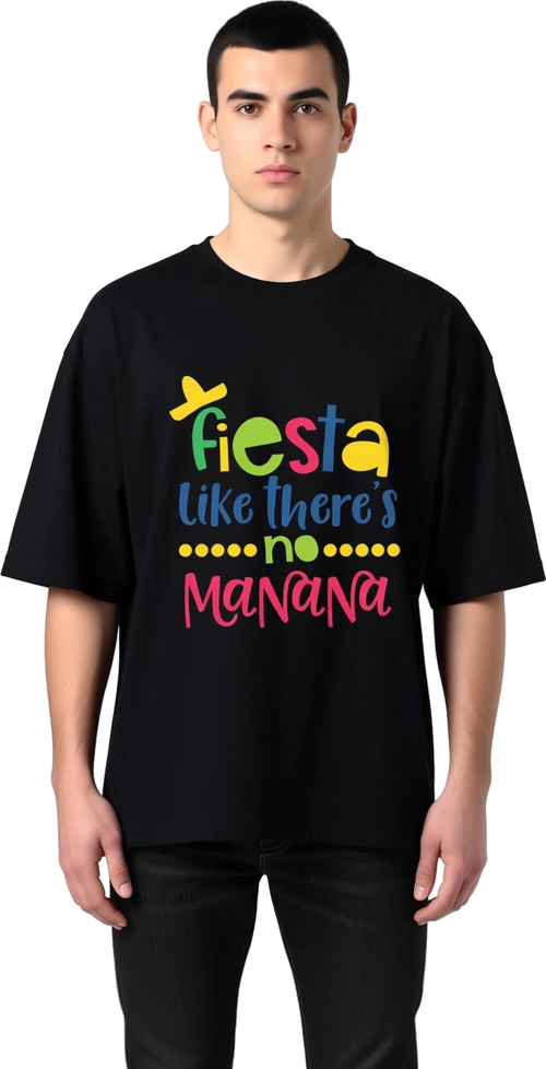 Fiesta Ruhunu Yaşa Baskılı Erkek Oversize Tişört