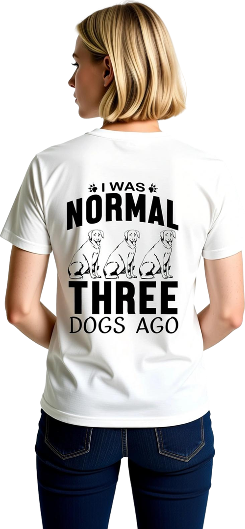 Kadın Mizahi Baskılı Köpek Sevgili Tişört Üç Sonra Normal Değilim Grafik Tee Günlük Rahat Modern