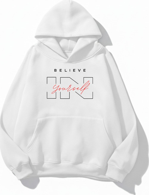 Unisex Yumuşak Dokulu Believe In Yourself Baskılı Tasarım Oversize 3 İplik Hoodie Sweatshirt