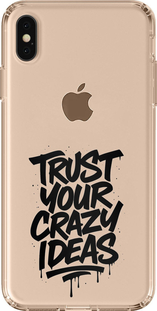 iPhone XS MAX Uyumlu Crazy Trust Baskılı Silikon Kılıf