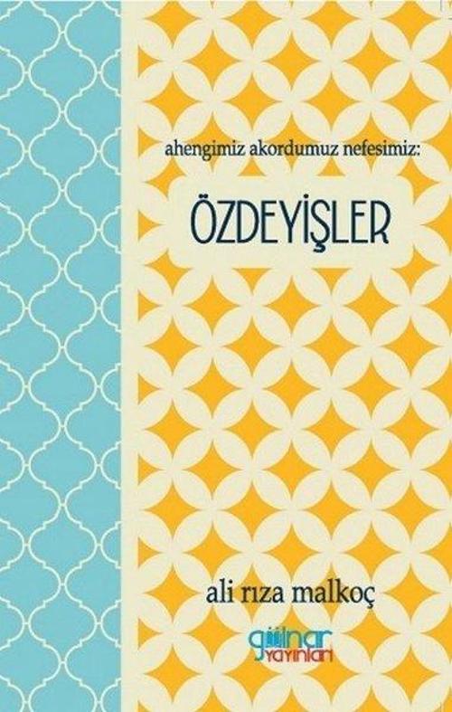 Ahengimiz Akordumuz Nefesimiz-Özdeyişler