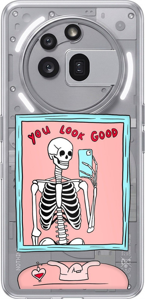 Nothing Phone (3a) Pro Uyumlu You Look Good İskelet Tasarımlı Baskılı Silikon Kılıf