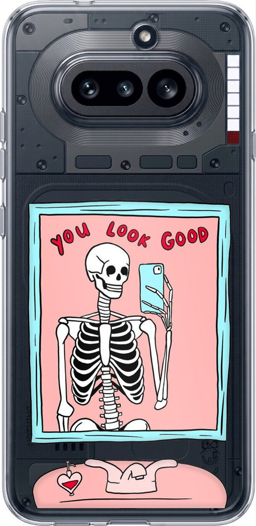 Nothing Phone (4A) Uyumlu You Look Good İskelet Tasarımlı Baskılı Silikon Kılıf