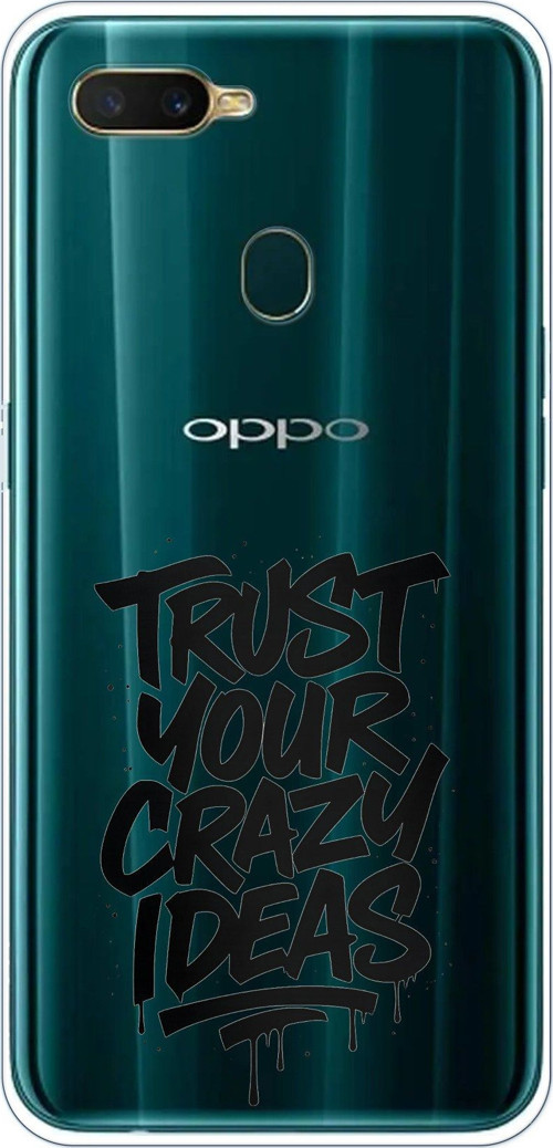 Oppo A5S-AX7-A12 Uyumlu Crazy Trust Baskılı Silikon Kılıf