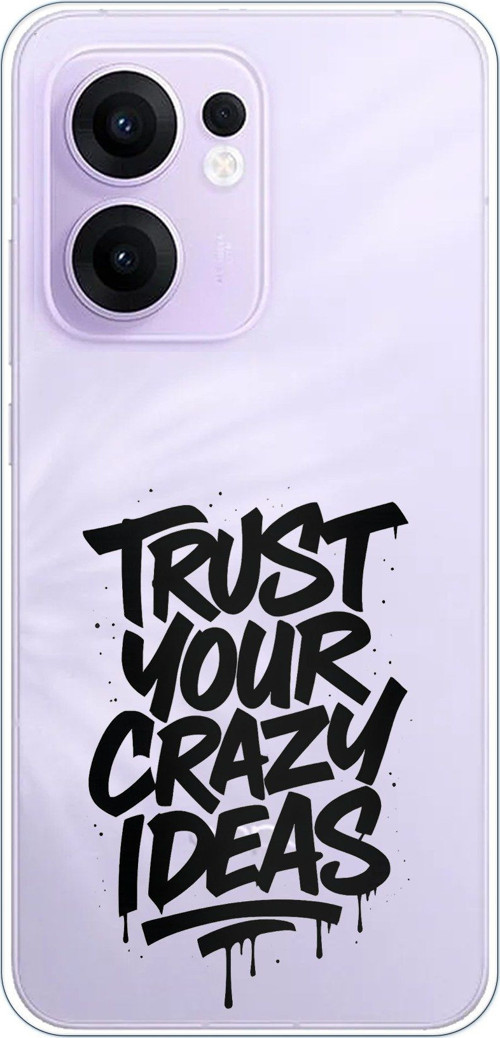 OPPO Reno 13F Uyumlu Crazy Trust Baskılı Silikon Kılıf