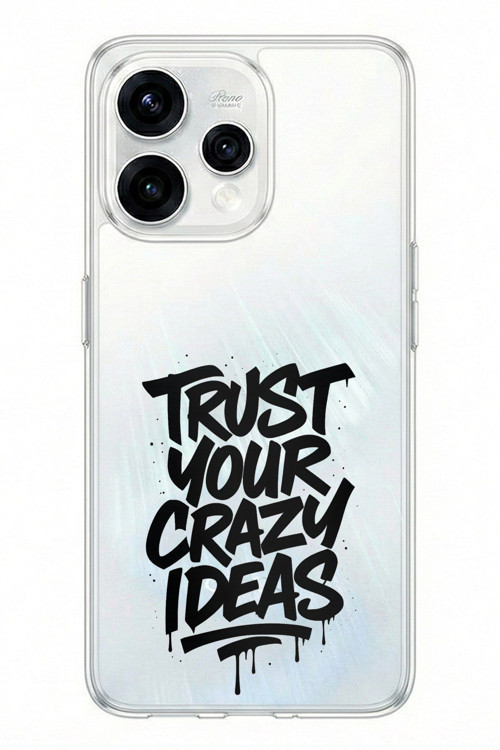 OPPO Reno 15 - Reno 15F Uyumlu Crazy Trust Baskılı Silikon Kılıf