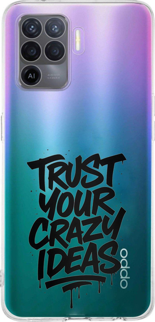 OPPO Reno 5 Lite Uyumlu Crazy Trust Baskılı Silikon Kılıf