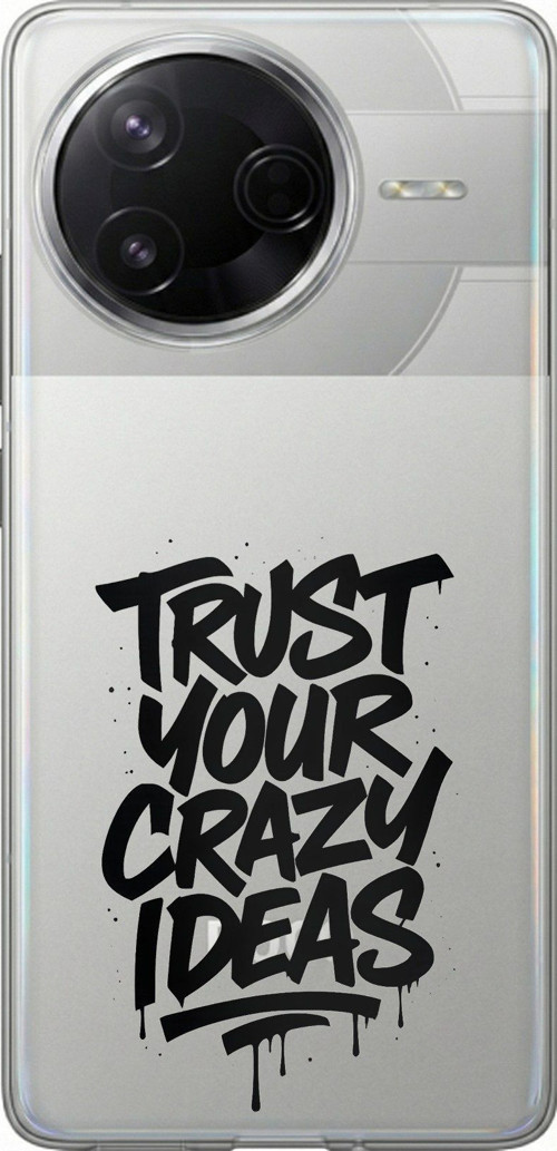 Poco F7 Pro Uyumlu Crazy Trust Baskılı Silikon Kılıf