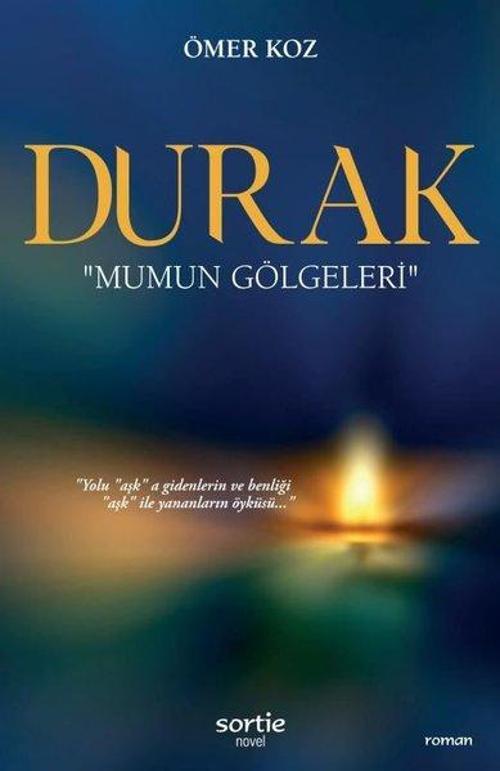 Durak - Mumun Gölgeleri