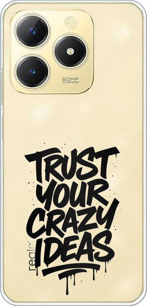 Realme C61 Uyumlu Crazy Trust Baskılı Silikon Kılıf