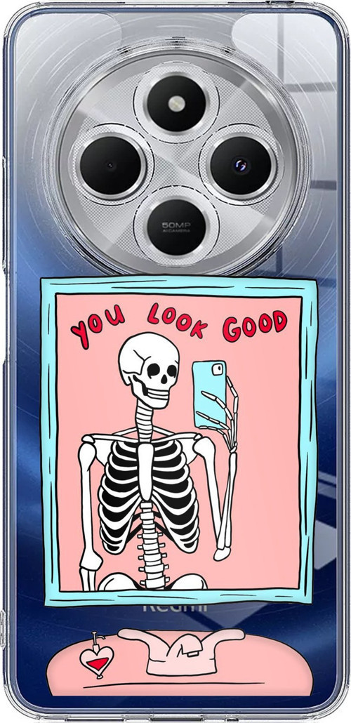 Redmi 14C Uyumlu You Look Good İskelet Tasarımlı Baskılı Silikon Kılıf