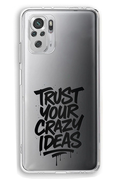 Redmi Note 10 / 10S Uyumlu Crazy Trust Baskılı Silikon Kılıf