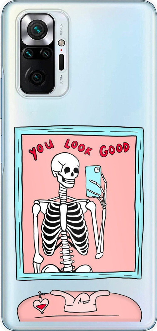 Redmi Note 10 PRO Uyumlu You Look Good İskelet Tasarımlı Baskılı Silikon Kılıf