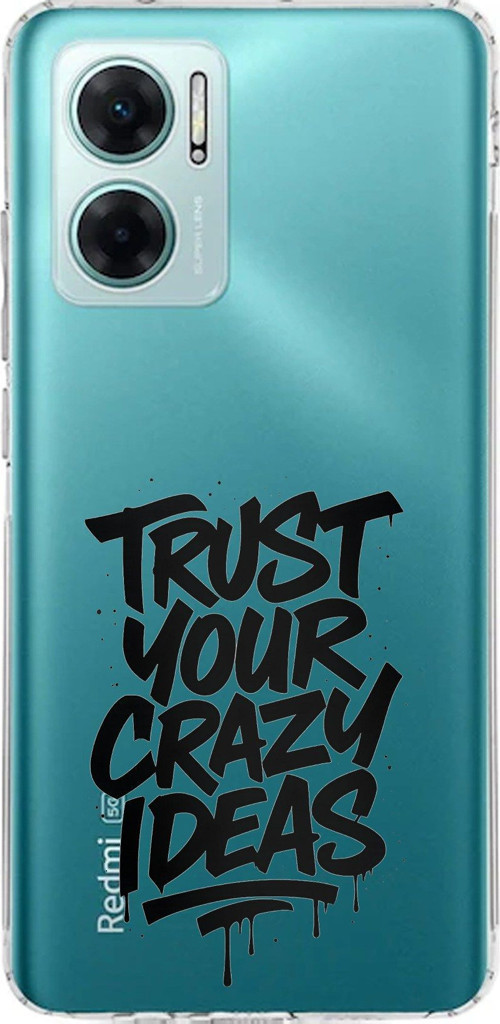 Redmi Note 11E Uyumlu Crazy Trust Baskılı Silikon Kılıf