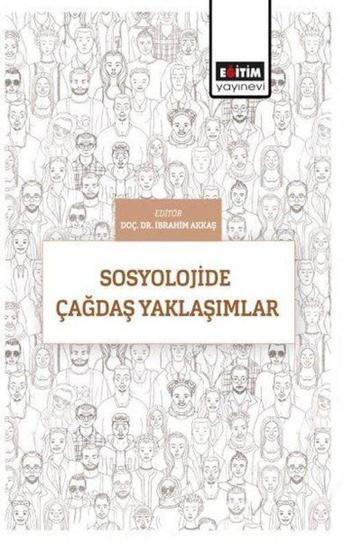 Sosyolojide Çağdaş Yaklaşımlar