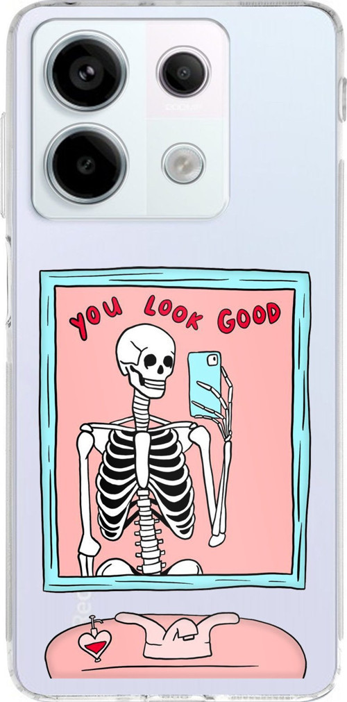 Redmi Note 13 PRO 5G Uyumlu You Look Good İskelet Tasarımlı Baskılı Silikon Kılıf