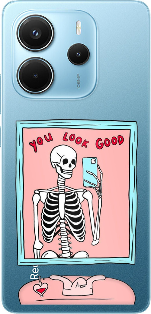 Redmi Note 14 4G Uyumlu You Look Good İskelet Tasarımlı Baskılı Silikon Kılıf