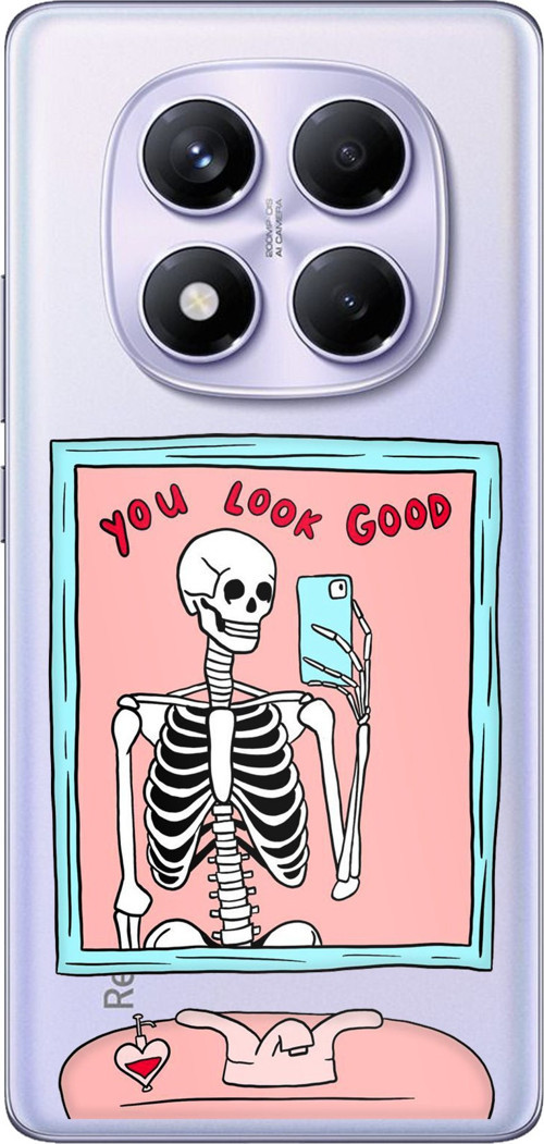 Redmi Note 14 PRO PLUS Uyumlu You Look Good İskelet Tasarımlı Baskılı Silikon Kılıf