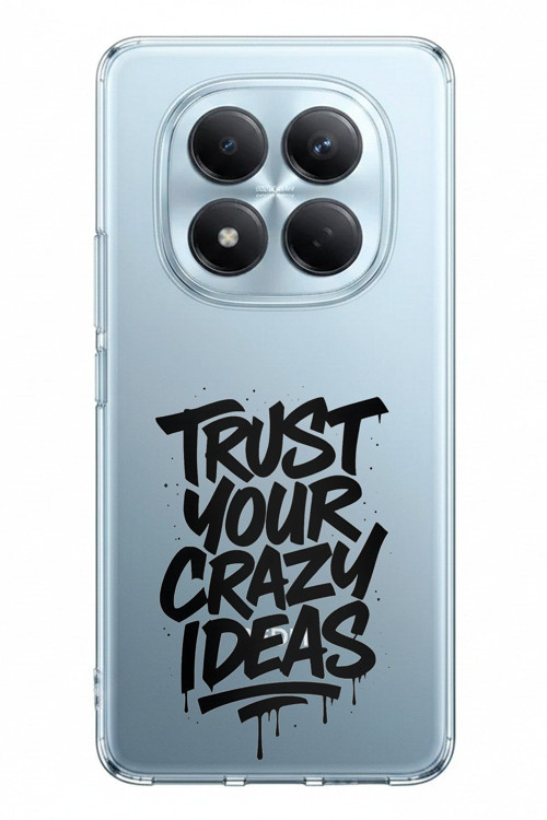 Redmi Note 15 PRO 5G Uyumlu Crazy Trust Baskılı Silikon Kılıf