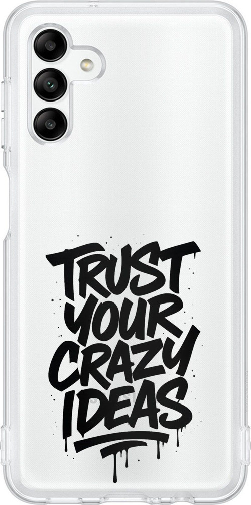 Samsung Galaxy A04s Uyumlu Crazy Trust Baskılı Silikon Kılıf