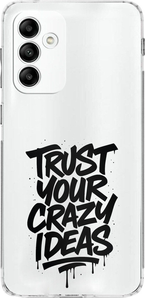 Samsung Galaxy A05s Uyumlu Crazy Trust Baskılı Silikon Kılıf