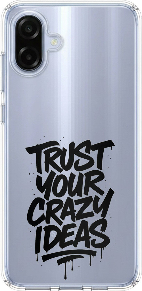 Samsung Galaxy A07 Uyumlu Crazy Trust Baskılı Silikon Kılıf