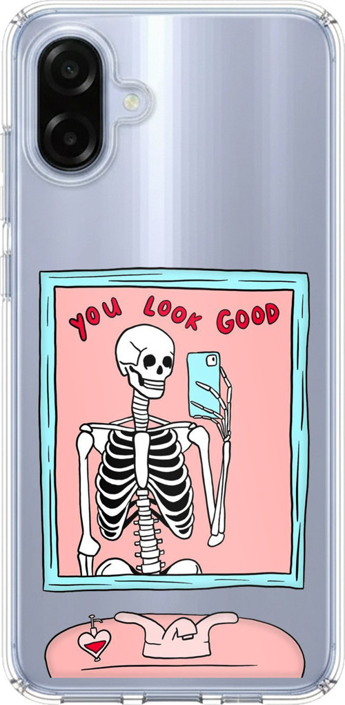 Samsung Galaxy A07 Uyumlu You Look Good İskelet Tasarımlı Baskılı Silikon Kılıf