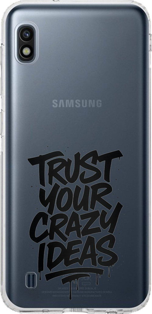 Samsung Galaxy A10 Uyumlu Crazy Trust Baskılı Silikon Kılıf