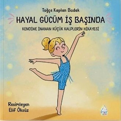 Hayal Gücüm İş Başında