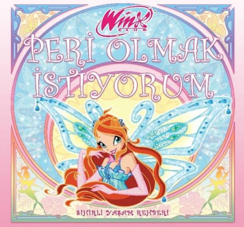 Winx Club: Peri Olmak İstiyorum