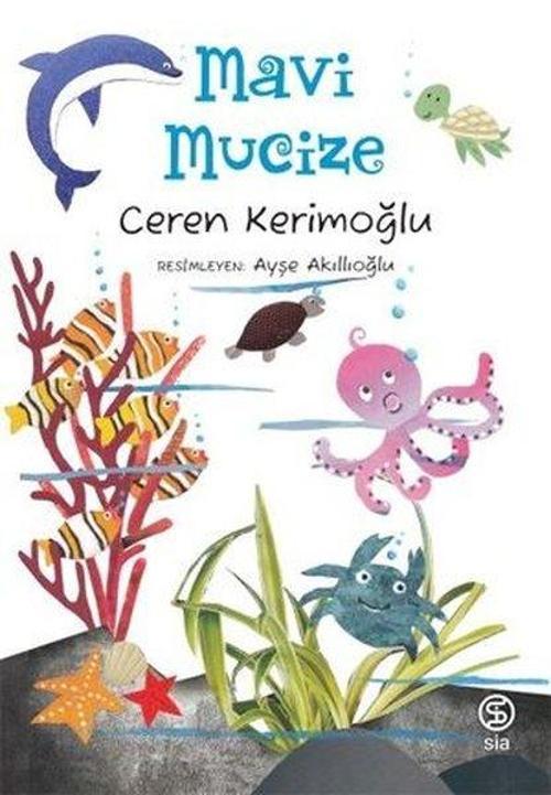 Sia Mavi Mucize
