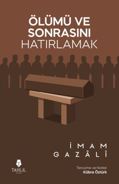 Ölümü ve Sonrasını Hatırlamak