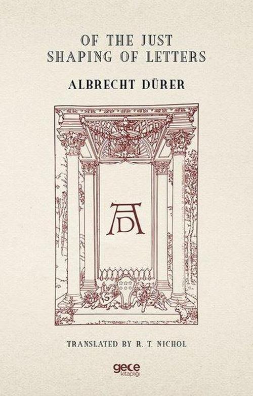 Of The Just Shaping of Letters