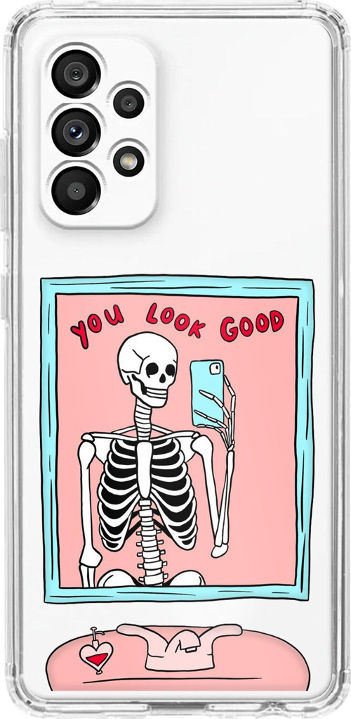 Samsung Galaxy A23 Uyumlu You Look Good İskelet Tasarımlı Baskılı Silikon Kılıf