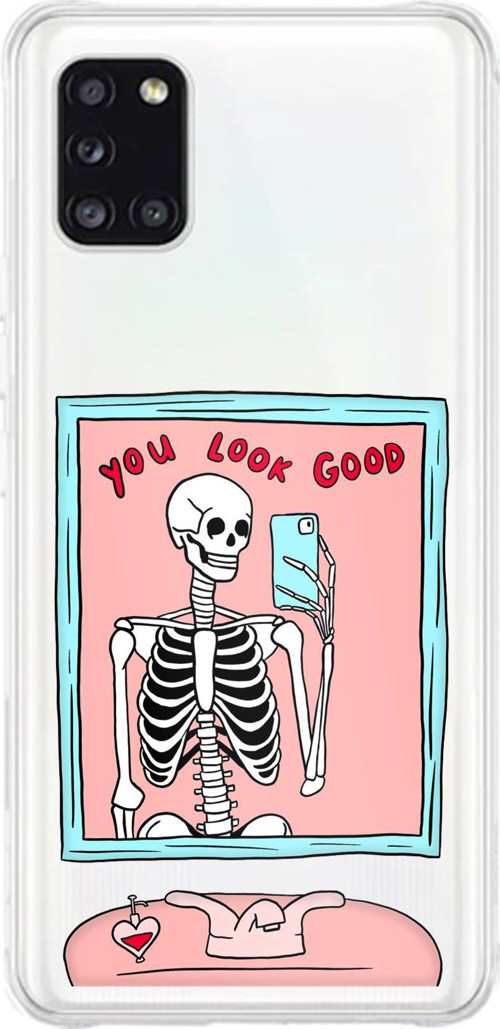 Samsung Galaxy A31 Uyumlu You Look Good İskelet Tasarımlı Baskılı Silikon Kılıf