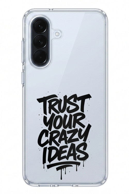Samsung Galaxy A57 Uyumlu Crazy Trust Baskılı Silikon Kılıf