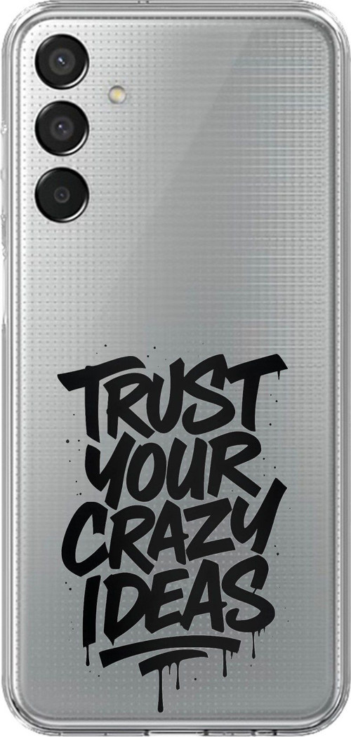 Samsung Galaxy M15 Uyumlu Crazy Trust Baskılı Silikon Kılıf