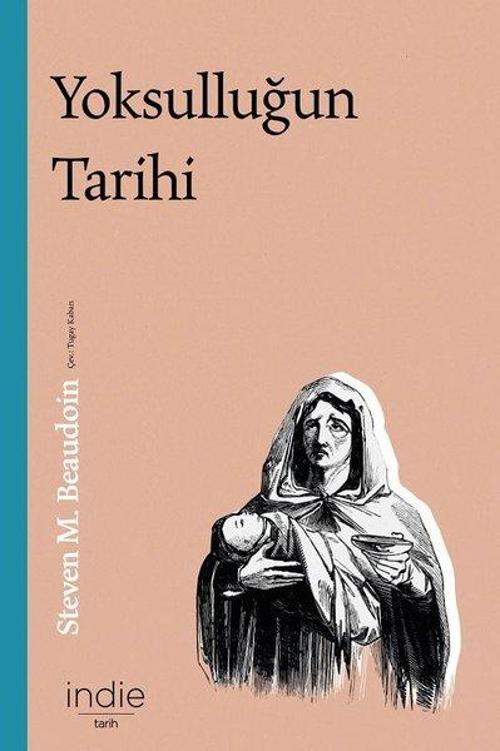 İndie Yoksulluğun Tarihi