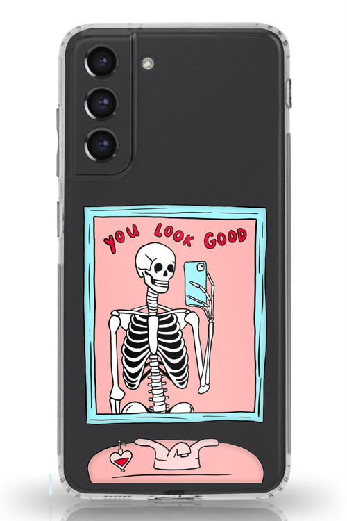 Samsung Galaxy S21 FE Uyumlu You Look Good İskelet Tasarımlı Baskılı Silikon Kılıf