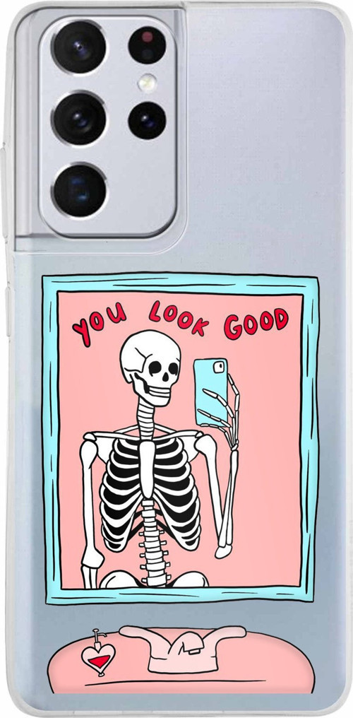 Samsung Galaxy S21 ULTRA Uyumlu You Look Good İskelet Tasarımlı Baskılı Silikon Kılıf
