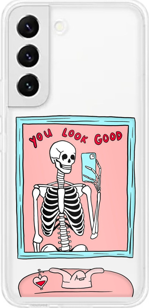 Samsung Galaxy S22 Uyumlu You Look Good İskelet Tasarımlı Baskılı Silikon Kılıf
