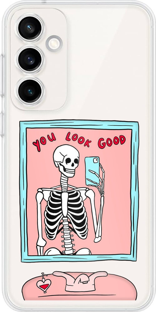 Samsung Galaxy S23 FE Uyumlu You Look Good İskelet Tasarımlı Baskılı Silikon Kılıf