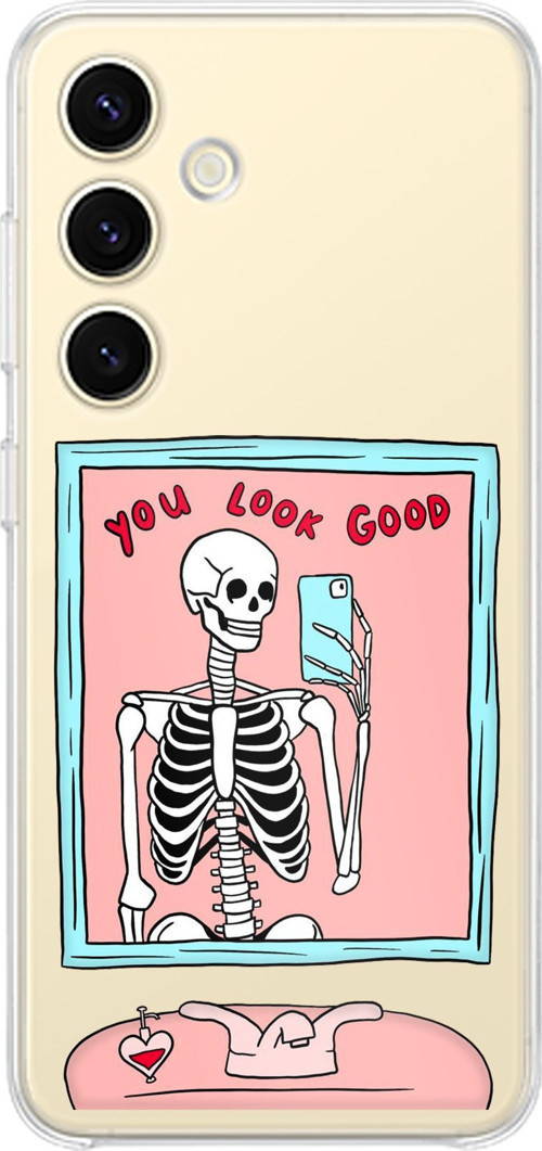 Samsung Galaxy S24 - S25 Uyumlu You Look Good İskelet Tasarımlı Baskılı Silikon Kılıf