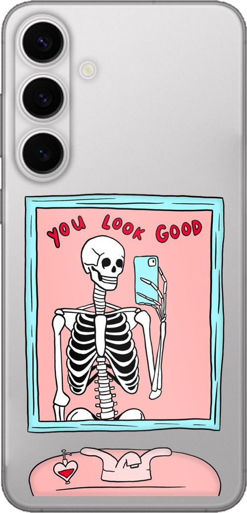 Samsung Galaxy S24 FE Uyumlu You Look Good İskelet Tasarımlı Baskılı Silikon Kılıf