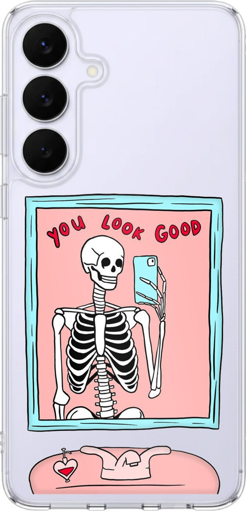 Samsung Galaxy S25 FE Uyumlu You Look Good İskelet Tasarımlı Baskılı Silikon Kılıf