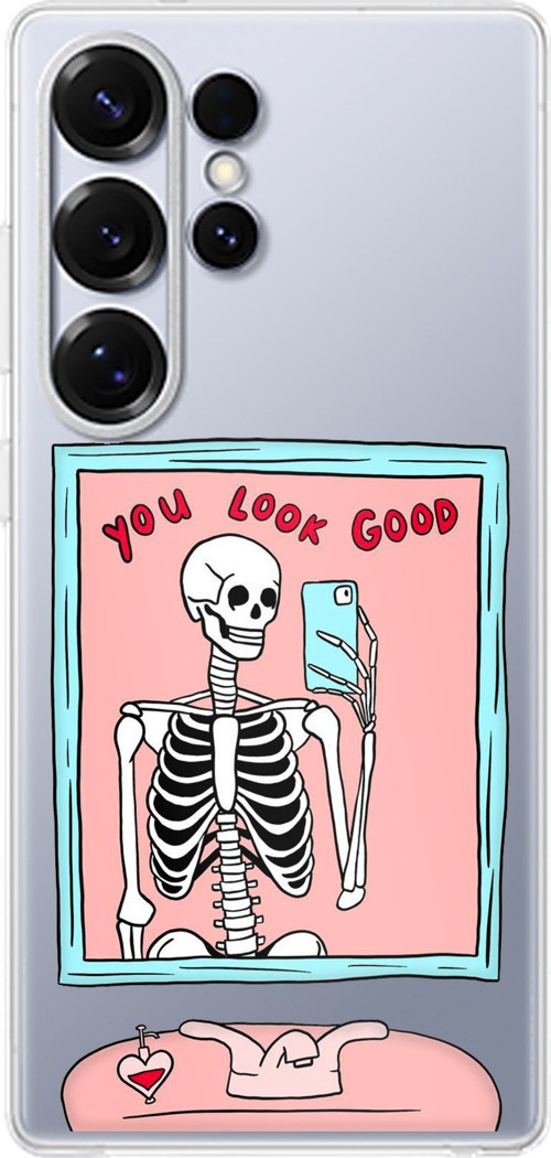 Samsung Galaxy S25 ULTRA Uyumlu You Look Good İskelet Tasarımlı Baskılı Silikon Kılıf